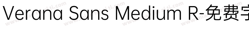 Verana Sans Medium R字体转换